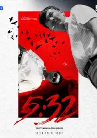 5:32 (сериал, 2021) 1 сезон смотреть онлайн на Лордфильм онлайн
