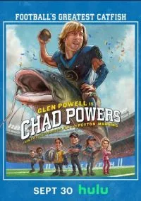 сериал Чед Пауэрс (сериал, 2025) 1 сезон смотреть онлайн на Лордфильм